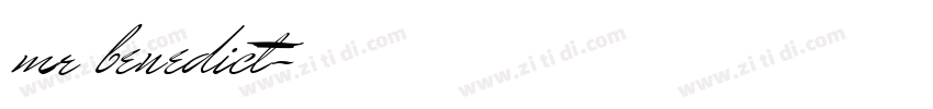 mr benedict字体转换 mr benedict字体转换